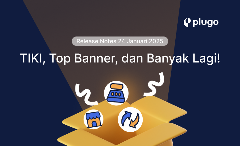 Pembaruan Fitur Plugo – Pengiriman TIKI, Top Header, dan Halaman Design
