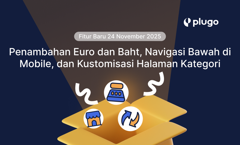 Pembaruan 25 November 2025 – Penambahan Euro dan Baht, Navigasi Bawah di Mobile, dan Kustomisasi Halaman Kategori